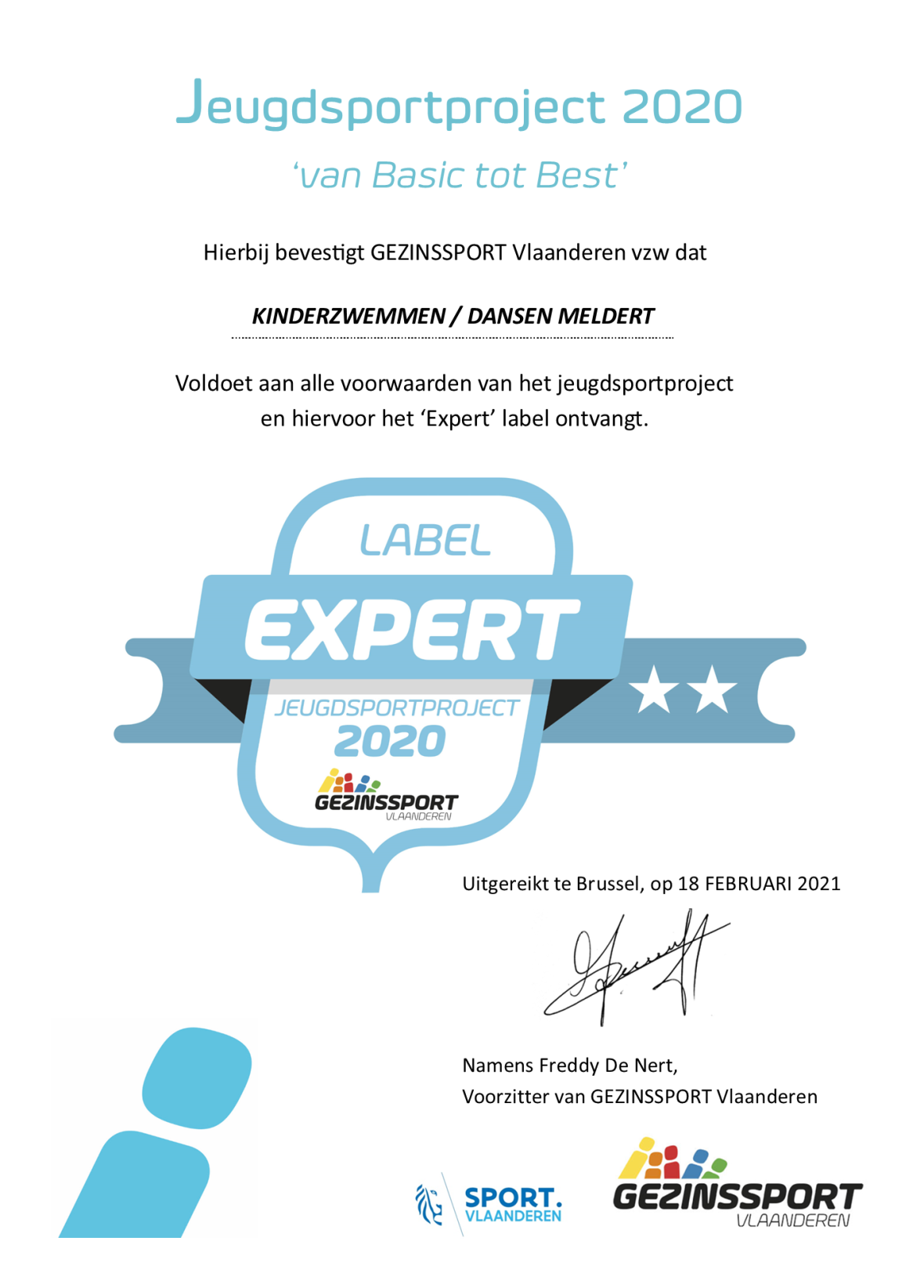 We behaalden met onze club het EXPERT-label van Gezinssport Vlaanderen